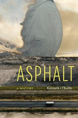 #ad Asphalt: A History $30.35
