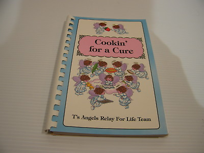 #ad Cookin for a Cure T#x27;s Angels Relay for Life Team 2010 $15.00