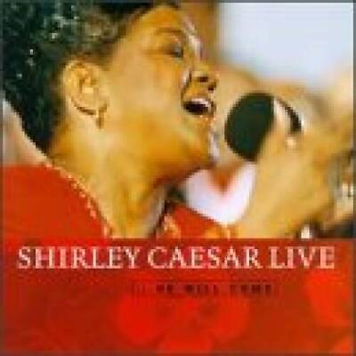 #ad Live: He Will Come Audio CD By Shirley Caesar VERY GOOD $6.98