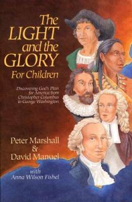 #ad The Light and the Glory for Children : Discovering God#x27;s Plan for America GOOD $3.96