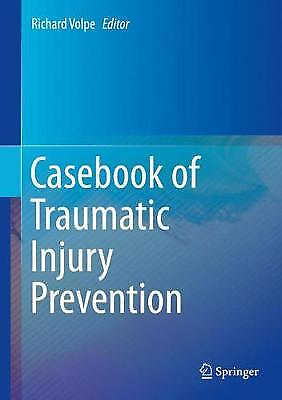 #ad Casebook of Traumatic Injury Prevention 9783030274184 GBP 70.97