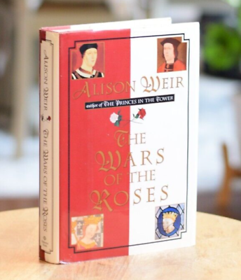 #ad The Wars of the Roses 1st Print Alison Weir Hardcover English History $39.87