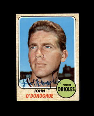 #ad John O#x27;Donoghue Signed 1968 Topps Baltimore Orioles Autograph $12.00