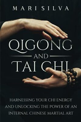 #ad Mari Silva Qigong and Tai Chi Paperback Eastern Spirituality Teachings $21.92