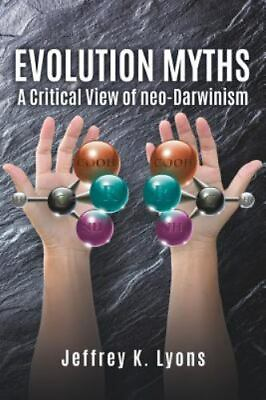 #ad Evolution Myths by Lyons Jeffrey K. $6.39