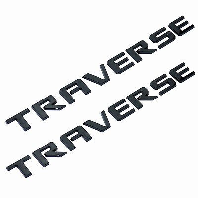#ad 2x Fits 2009 2017 TRAVERSE Emblem Door amp; Liftgate Badge Gloss Black $30.00