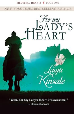 #ad For My Lady#x27;s Heart: 1 The Medieval H... by Kinsale Laura Paperback softback $12.09