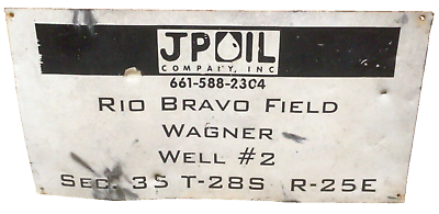 #ad Vtg JP Oil Company Bakersfield California Metal Well Lease Sign Rio Bravo 857A $139.95
