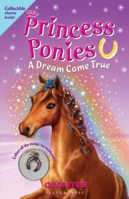 #ad Princess Ponies 2: A Dream Come True Paperback By Ryder Chloe GOOD $3.78