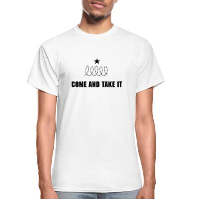 #ad COME AND TAKE IT Adult T Shirt White Gildan Ultra Cotton Unisex MADE IN USA $24.20