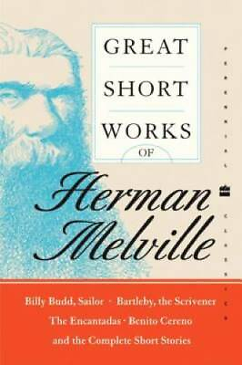 #ad Great Short Works of Herman Melville Perennial Classics Paperback GOOD $3.98