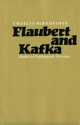 #ad Charles Bernheimer Flaubert and Kafka Hardback UK IMPORT $70.13
