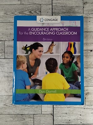 #ad A Guidance Approach for the Encouraging Classroom by Dan Gartrell 2013... $33.00