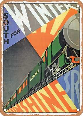 #ad METAL SIGN 1929 South for Winter Sunshine Southern Sr Vintage Ad $21.95