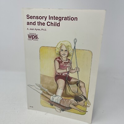#ad Sensory Integration and the Child Paperback A. Jean Ayres $15.99