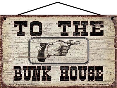 #ad To The Bunk House Right Sign Vintage Style Hand Pointer Arrow Finger Pointing $29.99