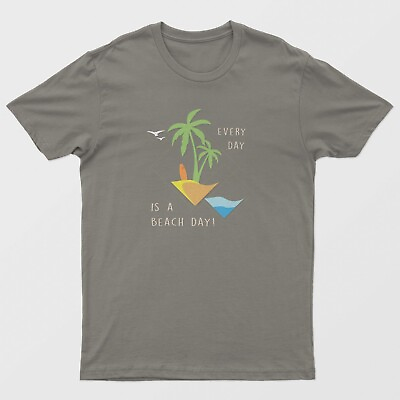 #ad quot;Everyday Beach Day Unisex Graphic Tee S XXXL Various Colors Free Shippingquot; $16.85