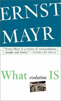 #ad What Evolution Is by Ernst Mayr 2001 Hardcover $9.40