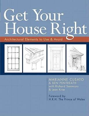 #ad Get Your House Right: Architectural Elements to Use amp; Avoid Paperback GOOD $18.47