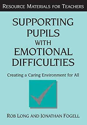#ad Supporting Pupils with Emotional Difficulties: Creating a Caring Environment for GBP 2.90