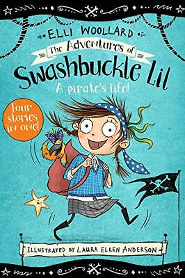 #ad The Adventures of Swashbuckle Lil Swashbuckle Lil: The Sec... by Woollard Elli $6.02