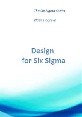 #ad Dfss Design for Six Sigma Paperback by Hogreve Klaus Like New Used Free s... $12.28