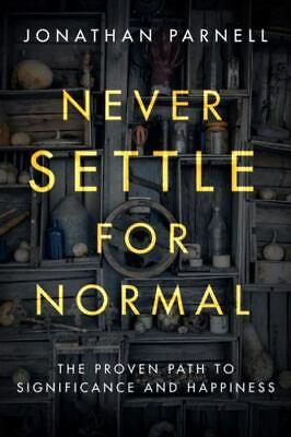 #ad Never Settle for Normal: The Proven Path to S paperback Parnell 9781601429063 $5.13