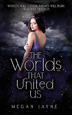#ad The Worlds That United Us by Megan Jayne Paperback Book $20.66