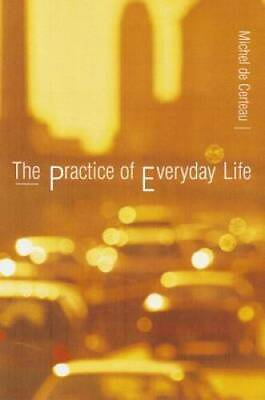 #ad The Practice of Everyday Life Paperback By de Certeau Michel GOOD $7.81