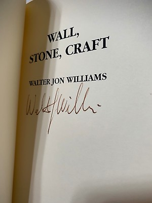 #ad Walter Jon Williams. Wall Stone Craft. First deluxe limited edition leather $89.99