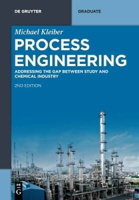 #ad Process Engineering: Addressing the Gap Between Study and Chemical Indust GOOD $151.66