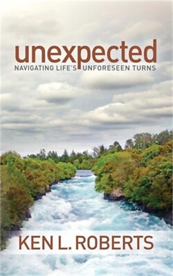 #ad Unexpected: Navigating Life#x27;s Unforeseen Turns Paperback or Softback $14.82