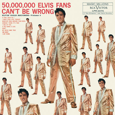 #ad Elvis Presley 50000000 Elvis Fans Can#x27;t Be Wrong: Elvis#x27; Gold Records Volume $21.98