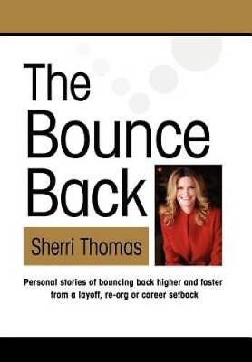 #ad THE BOUNCE BACK: Personal Stories of Bouncing Back Faster and Higher from GOOD $4.39