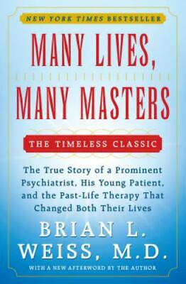 #ad Many Lives Many Masters: The True Story of a Prominent Psychiatrist His... $4.73