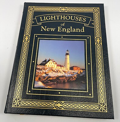 #ad THE LIGHTHOUSES OF NEW ENGLAND Easton Press Like New $65.00