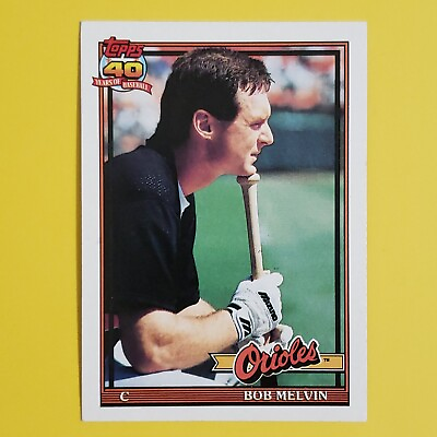 #ad 1991 Topps Bob Melvin #249 Baltimore Orioles Baseball Card $1.49