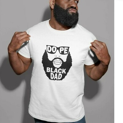 #ad Dope Black Dad Black Father T Shirt Size L $23.00
