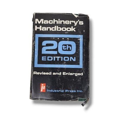 #ad Machinery#x27;s Handbook 20th Revised Enlarged Edition 1977 Hardcover Dust Jacket $29.98