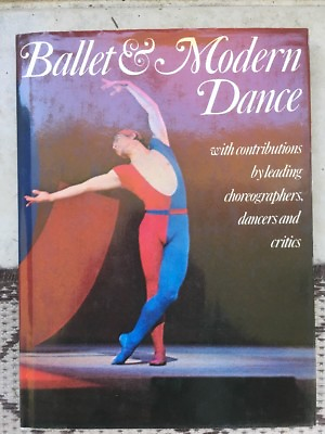 #ad Ballet amp; Modern Dance With Contributions By Leading Choreographer $9.00
