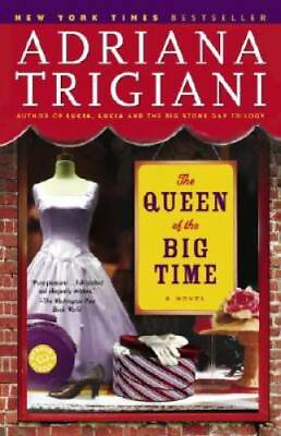 #ad The Queen of the Big Time: A Novel Paperback By Trigiani Adriana GOOD $3.66