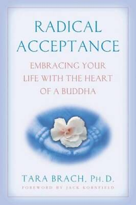 #ad Radical Acceptance: Embracing Your Life With the Heart of a Buddha GOOD $6.78