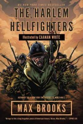 #ad The Harlem Hellfighters Paperback By Brooks Max GOOD $3.89