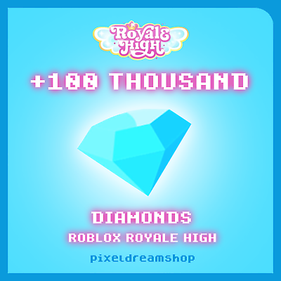 #ad ROYALE HIGH ROBLOX =ØÜ 100K DIAMONDS =ØÜ BEST PRICE READ DESCRIPTION $2.99