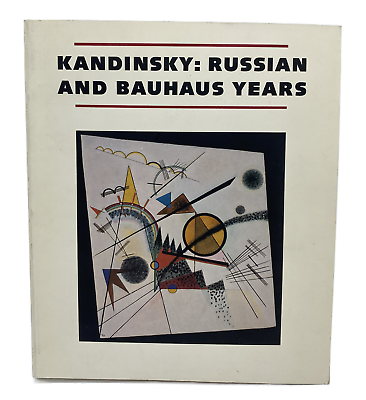 #ad Kandinsky Russian and Bauhaus Years 1915 1933 Guggenheim 1983 $45.00