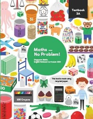#ad Maths ? No Problem Textbook 3A by Hua Wong Oon Paperback softback Book The $8.67