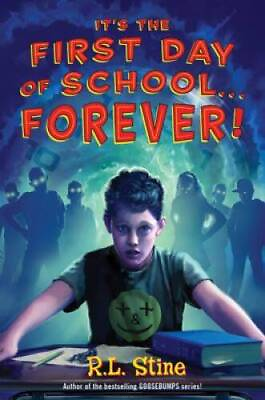 #ad Its the First Day of SchoolForever Hardcover By Stine R L ACCEPTABLE $3.78