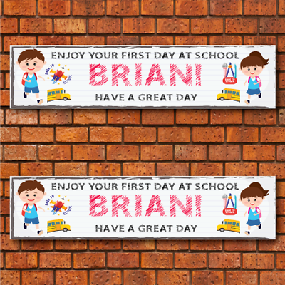 #ad 2 PERSONALISED FIRST DAY AT SCHOOL BANNERS PINK DESIGN 2 GBP 3.69