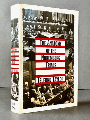 #ad THE ANATOMY OF THE NUREMBERG TRAILS by Telford Taylor FIRST EDITION 1992 LN $34.65
